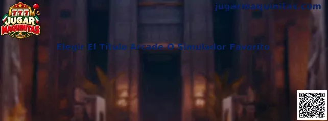 Elegir El Título Arcade O Simulador Favorito
