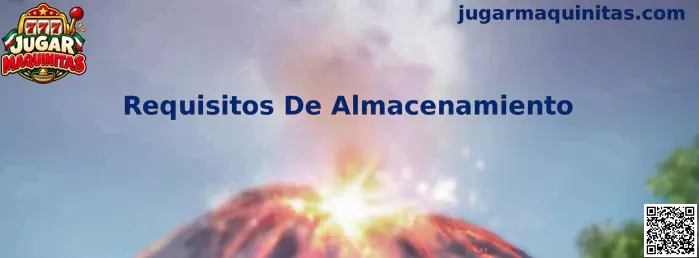Requisitos De Almacenamiento para Jugar Maquinitas