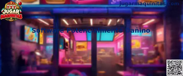 Guía de Jugar Maquinitas para identificar software potencialmente dañino