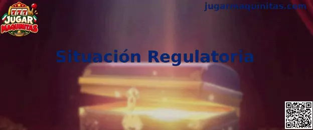 Situación Regulatoria del Juego en México